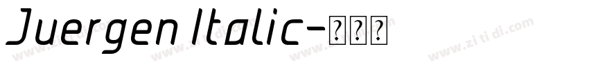 Juergen Italic字体转换 Juergen Italic字体转换